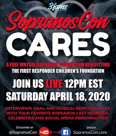  SopranosCon CARES: A Live Benefit Tele-CON on 4/18 to Benefit First Responders’ Children’s Foundation