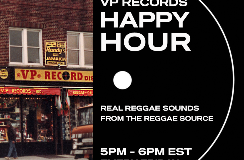  VP Records announces May 2020 DJ Happy Hour lineup