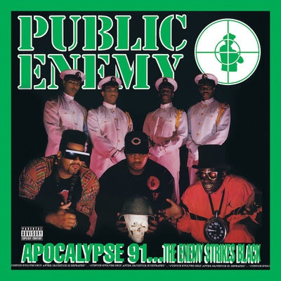 public enemy 'APOCALYPSE 91... THE ENEMY STRIKES BLACK'