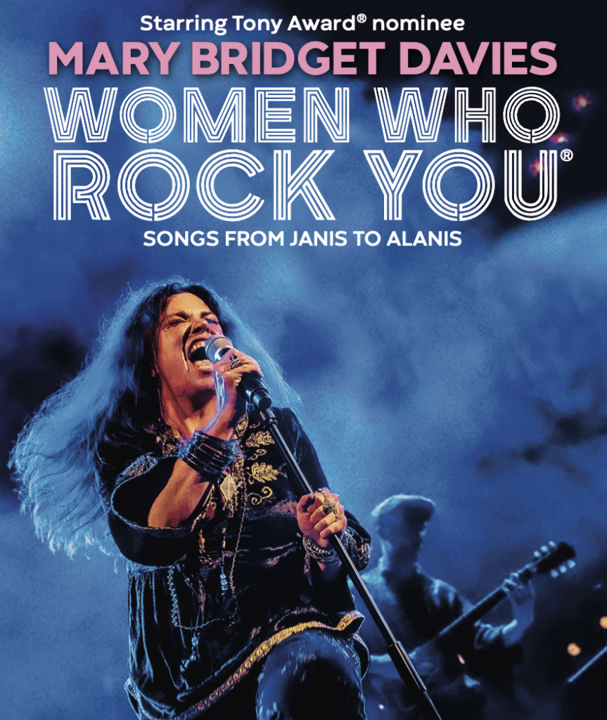 Mary Bridget Davies, "Women Who Rock You: Songs from Janis to Alanis and More."